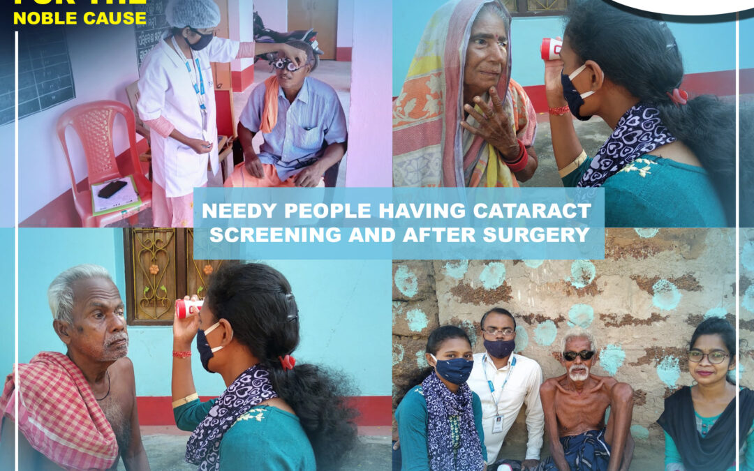 Needy People Having Cataract Screening and After Surgery